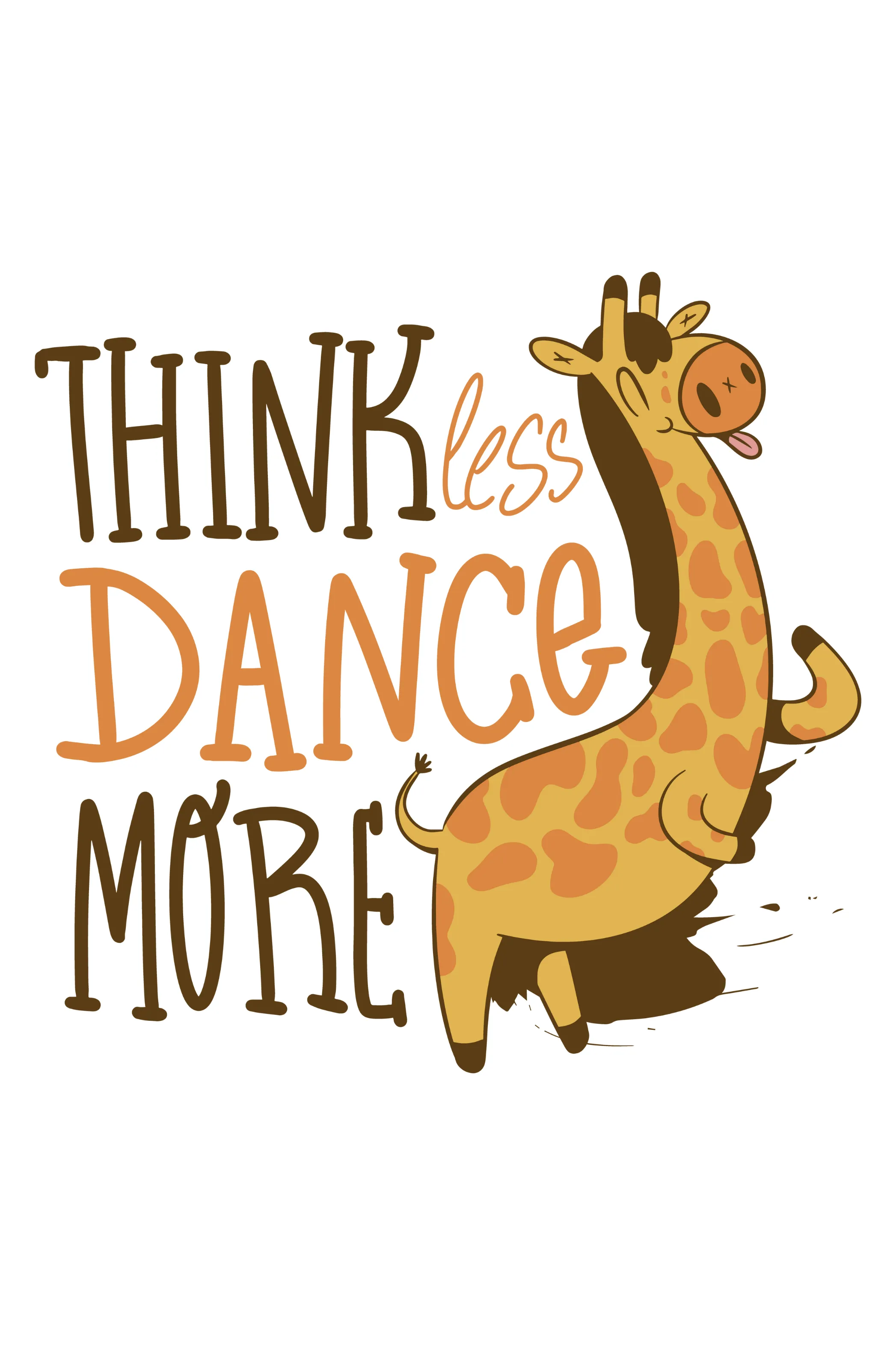 Think Less Dance More Printed Scoop Neck T-shirt for women